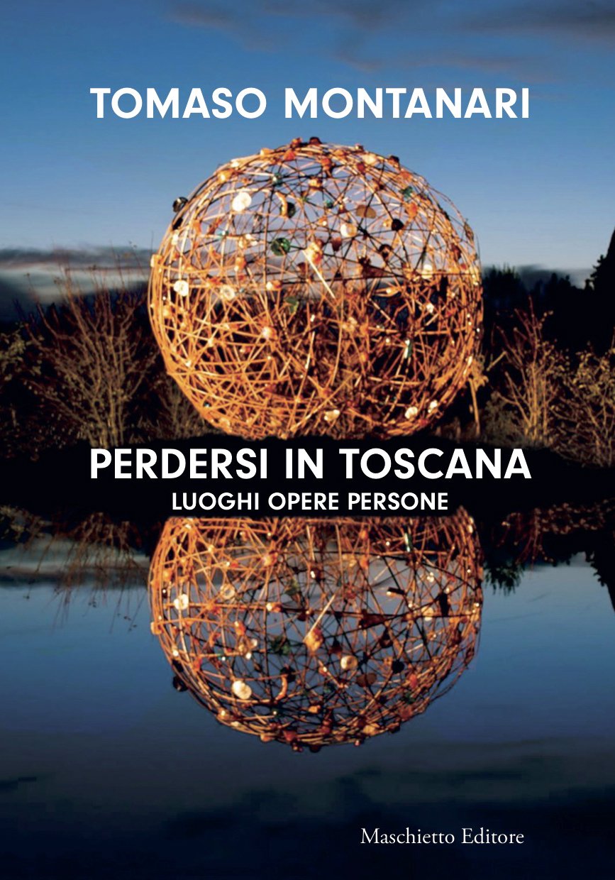 Perdersi in Toscana
